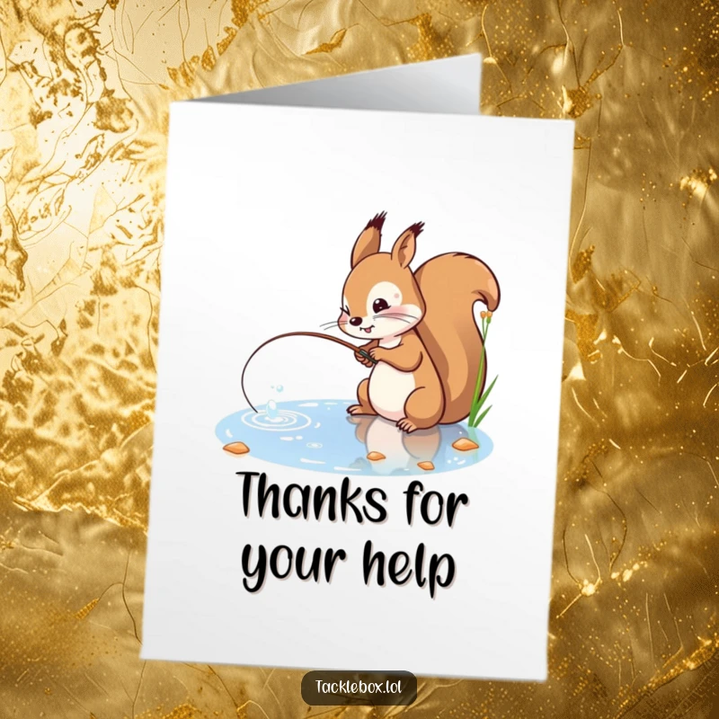 Funny Free Printable Thank You Card: Playful squirrel with determined expression casts a fishing line into a sparkling pond, saying thanks.